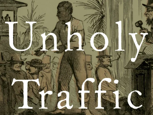 An Unholy Traffic: Slave Trading in the Civil War South book cover
