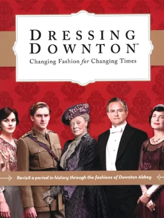 Dressing Downton Book