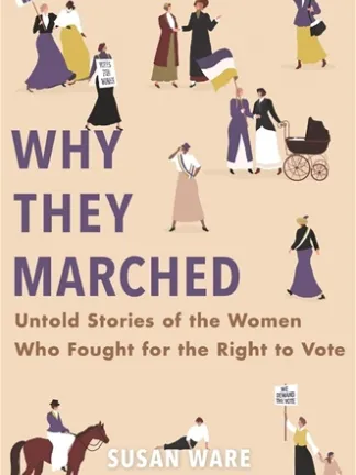 Why They Marched Book