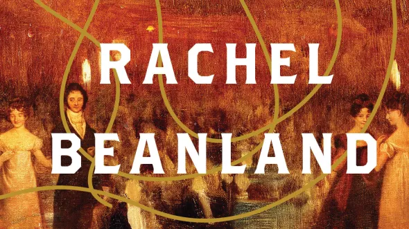 White text reads Rachel Beanland, with an orange toned painting of Civil War era people gathered in the background