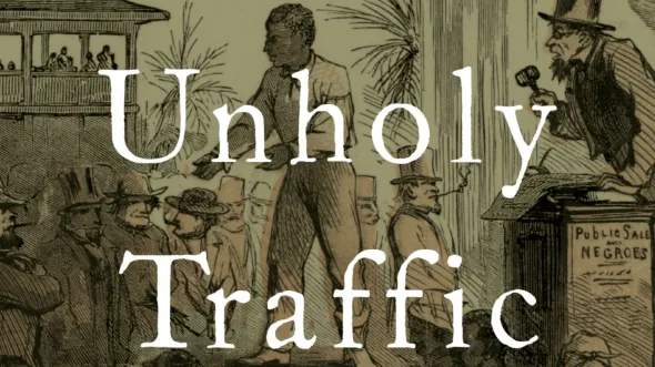 An Unholy Traffic: Slave Trading in the Civil War South book cover
