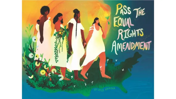 A painting of 4 women wearing white, walking through a field of flowers with white text that says Pass the Equal Rights Amendment