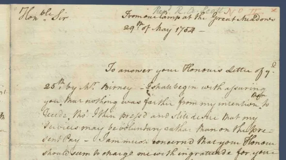 Letter, George Washington to Governor Dinwiddie, May 29, 1754