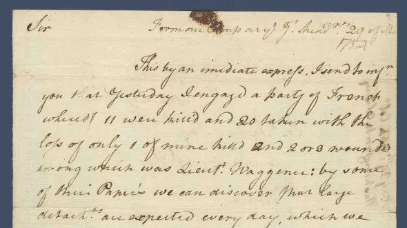 Letter, George Washington to Col. Joshua Fry, May 29, 1754