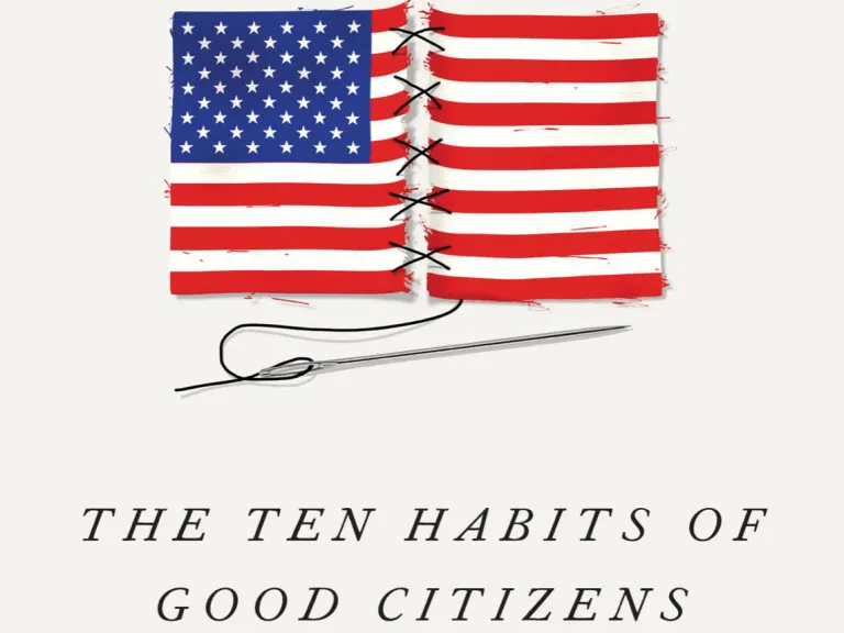 An illustration of the American flag being sewn up the middle and text "The Ten Habits of Good Citizens"